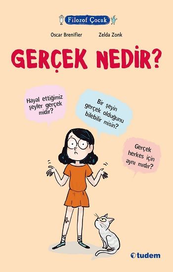 Filozof Çocuk - Gerçek Nedir? - Tudem Yayınları Kitap