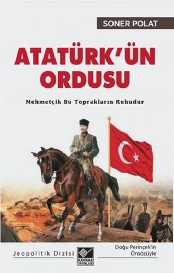 Atatürk’ün Ordusu - Kaynak Yayınları Kitap