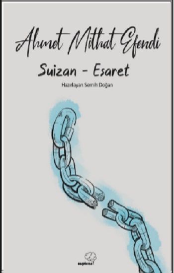 Suizan - Esaret - Sapiens Yayınları Kitap