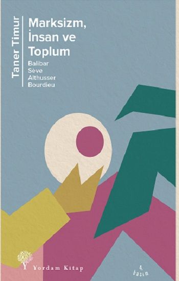 Marksizm, İnsan ve Toplum - Yordam Kitap Kitap