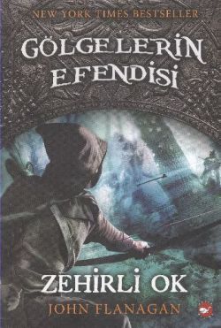 Gölgelerin Efendisi 9 - Zehirli Ok - Beyaz Balina Yayınları Kitap