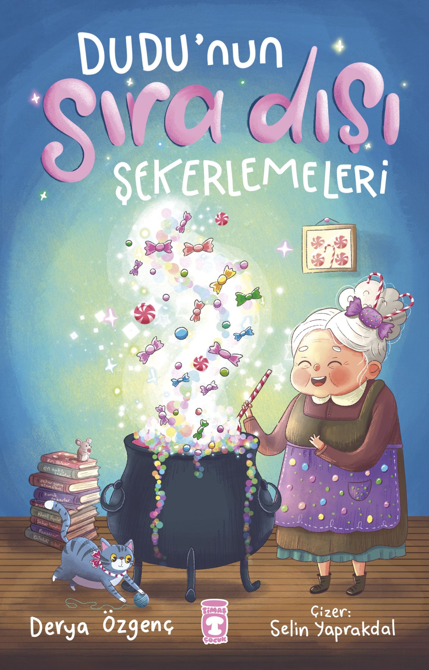 Dudu'nun Sıra Dışı Şekerlemeleri - Timaş Çocuk Kitap
