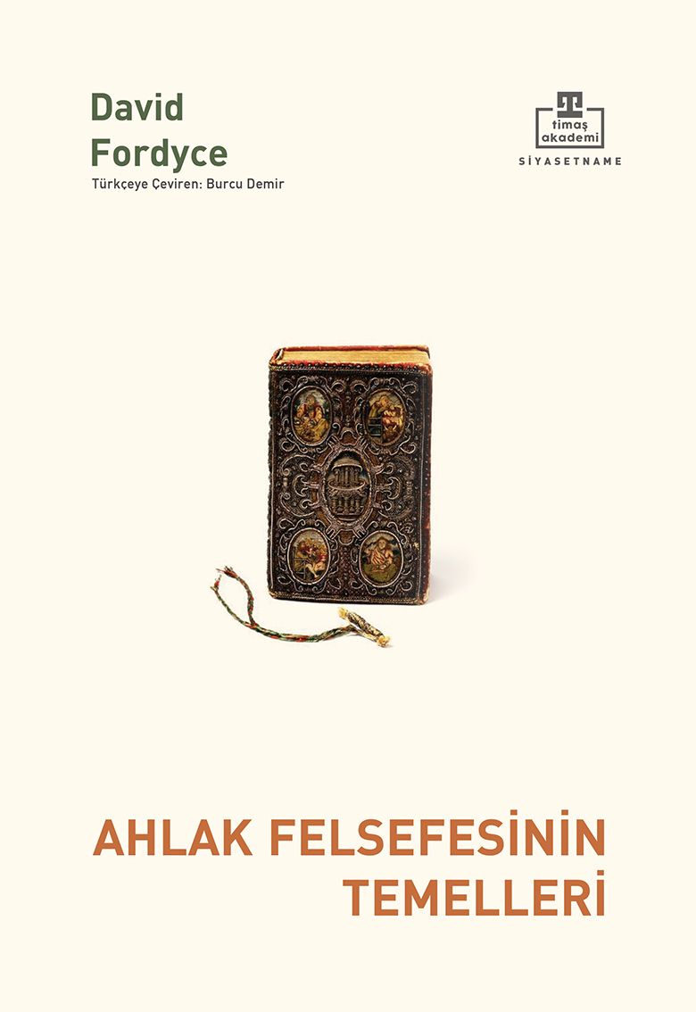 Ahlak Felsefesinin Temelleri - Timaş Akademi Yayınları Kitap