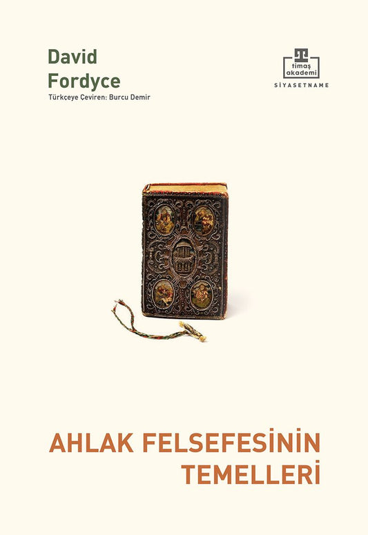 Ahlak Felsefesinin Temelleri - Timaş Akademi Yayınları Kitap