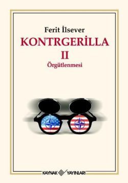 Kontrgerilla 2  Örgütlenmesi - Kaynak Yayınları Kitap