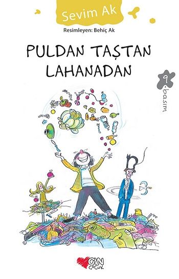 Puldan Taştan Lahanadan - Can Çocuk Yayınları Kitap