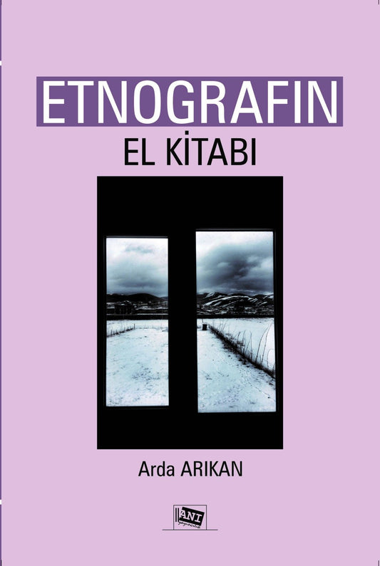 Etnografın El Kitabı - Anı Yayıncılık Kitap