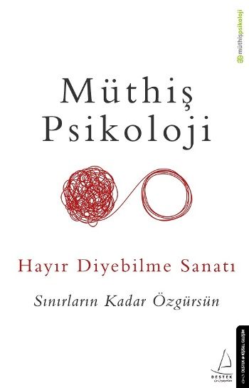 Hayır Diyebilme Sanatı - Destek Yayınları Kitap