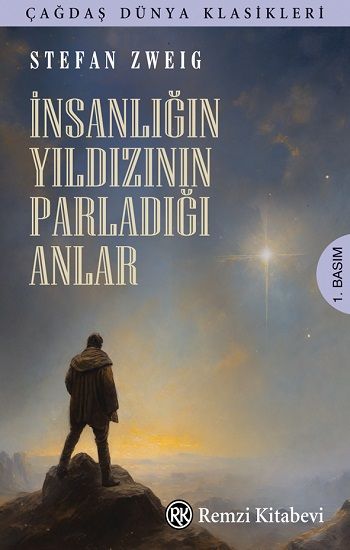 İnsanlığın Yıldızının Parladığı Anlar - Remzi Kitabevi Kitap