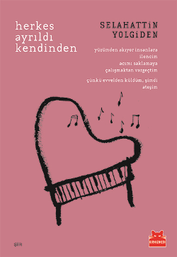 Herkes Ayrıldı Kendinden - Kırmızı Kedi Yayınevi Kitap