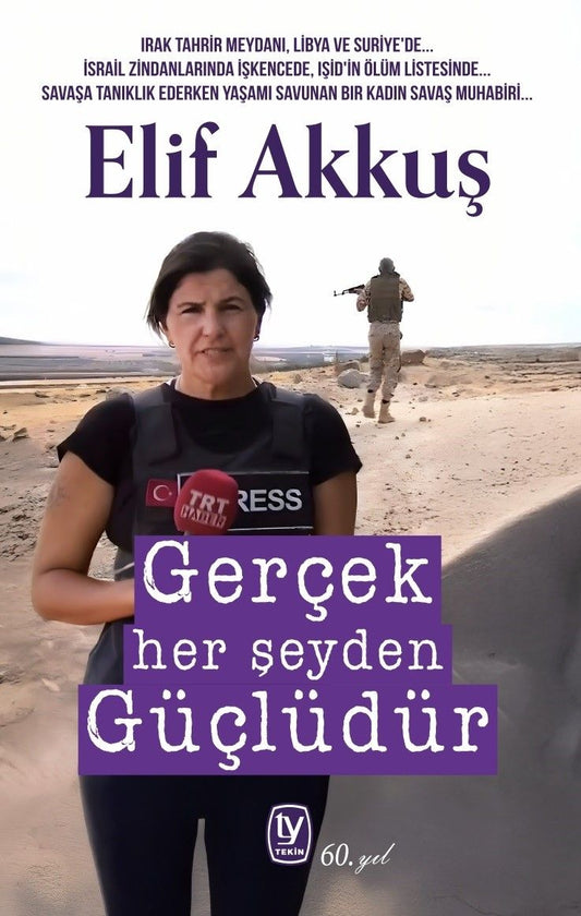 Gerçek Her Şeyden Güçlüdür - Tekin Yayınevi Kitap