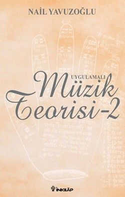 Uygulamalı Müzik Teorisi - 2 - İnkılap Kitabevi Kitap