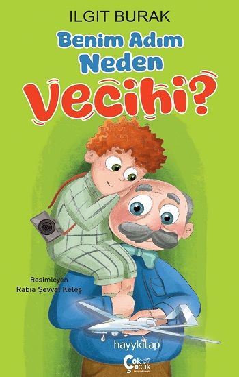 Benim Adım Neden Vecihi? - Hayykitap Kitap