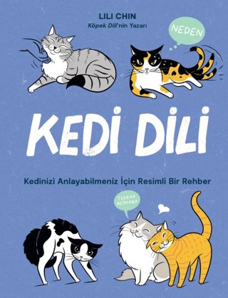 Kedi Dili Kedinizi Anlayabilmeniz için Resimli Bir Rehber - Nesnel Yayınları Kitap