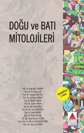 Doğu ve Batı Mitolojileri - Delta Kültür Yayınevi Kitap
