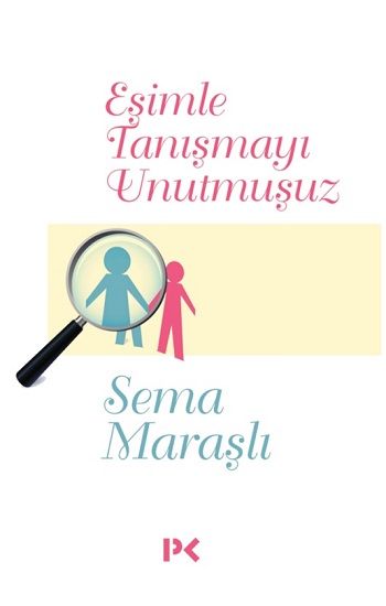 Eşimle Tanışmayı Unutmuşuz - Profil Kitap Kitap
