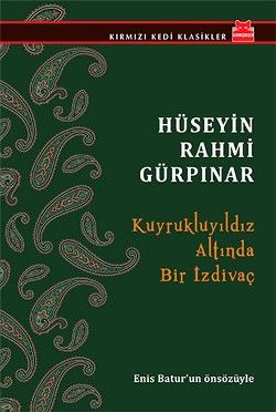 Kuyrukluyıldız Altında Bir İzdivaç - Kırmızı Kedi Yayınevi Kitap