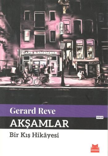 Akşamlar Bir Kış Hikayesi - Kırmızı Kedi Yayınevi Kitap