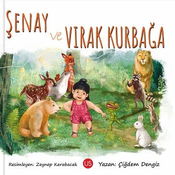 Şenay ve Vırak Kurbağa - Us Yayınları Kitap