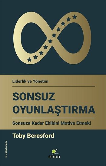Sonsuz Oyunlaştırma - Elma Yayınevi Kitap