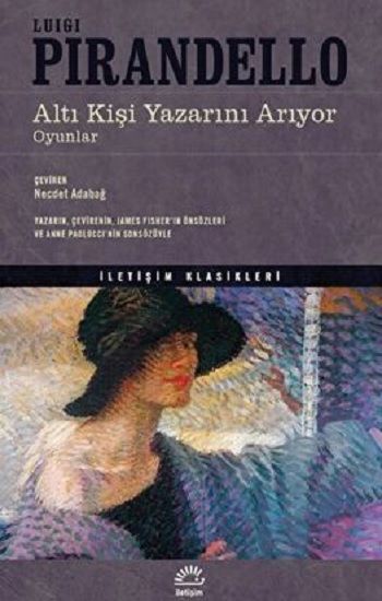 Altı Kişi Yazarını Arıyor - İletişim Yayınları Kitap