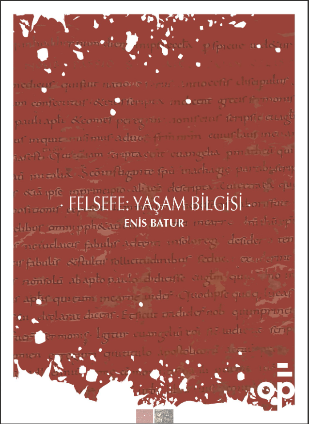 Felsefe: Yaşam Bilgisi - Opus Kitap Kitap