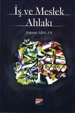 İş ve Meslek Ahlakı Mahmut Arslan Türkçe kitap kapağı