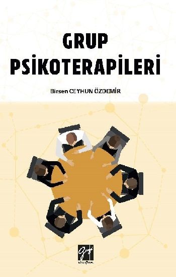 Grup Psikoterapileri - Gazi Kitabevi Kitap