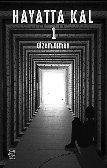 Hayatta Kal 1 - Luna Yayınları Kitap