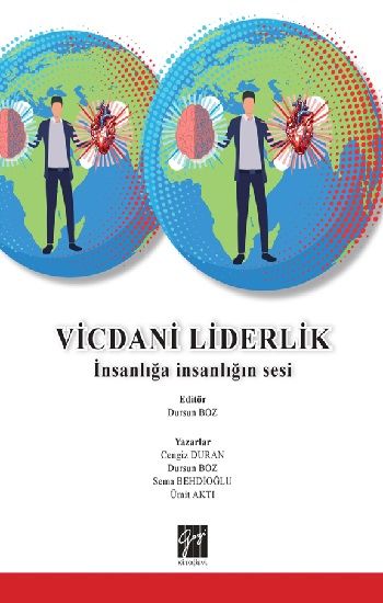 Vicdani Liderlik İnsanlığa İnsanlığın Sesi - Gazi Kitabevi Kitap