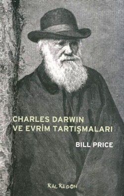Charles Darwin ve Evrim Tartışmaları - Kalkedon Yayıncılık Kitap