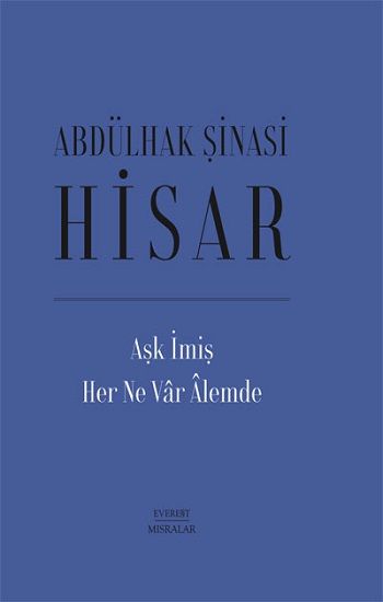 Aşk İmiş Her Ne Var Alemde (Ciltli) - Everest Yayınları Kitap