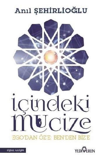 İçindeki Mucize - Yediveren Yayınları Kitap