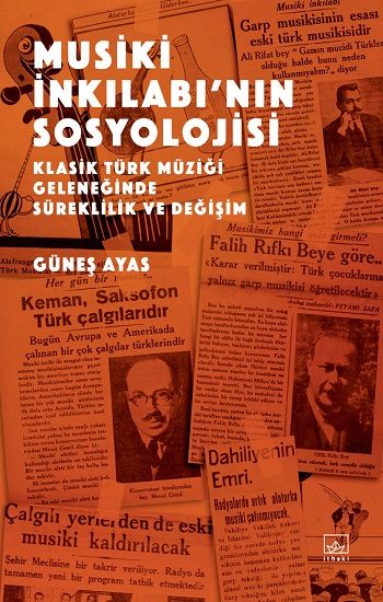 Musiki İnkılabı’nın Sosyolojisi - İthaki Yayınları Kitap