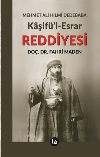 Kaşifül Esrar Reddiyesi - La Kitap Yayınları Kitap