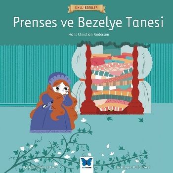 Prenses ve Bezelye Tanesi - Mavi Kelebek Yayınları Kitap