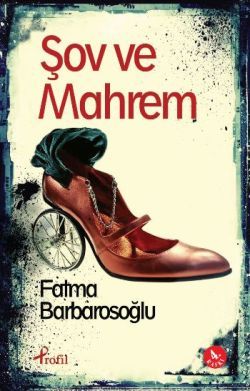Şov ve Mahrem Fatma Barbarosoğlu Türkçe kitap kapağı