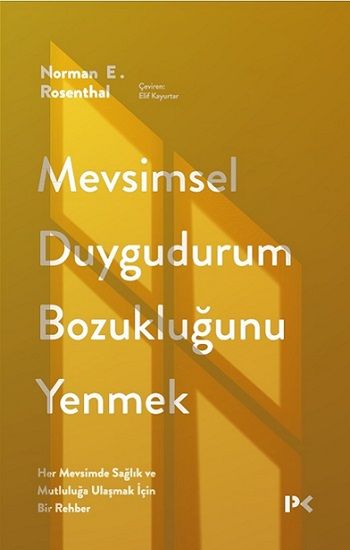 Mevsimsel Duygudurum Bozukluğunu Yenmek - Profil Kitap Kitap
