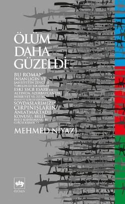 Ölüm Daha Güzeldi Mehmed Niyazi Türkçe kitap kapağı