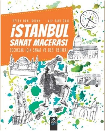 İstanbul Sanat Macerası - Pötikare Yayıncılık Kitap