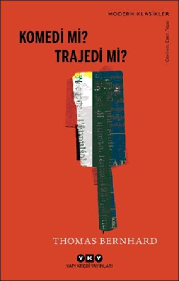 Komedi mi? Trajedi mi? - Yapı Kredi Yayınları Kitap
