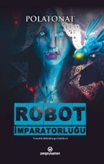 Robot İmparatorluğu - Perge Yayınları Kitap