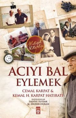 Acıyı Bal Eylemek - Timaş Yayınları Kitap