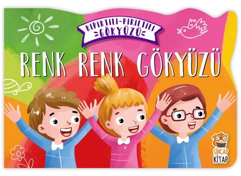 Renk Renk Gökyüzü - Kıpırtılı Pırıltılı Gökyüzü (Ciltli) - Sincap Kitap Kitap