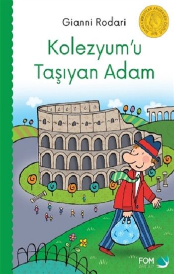 Kolezyum'u Taşıyan Adam - FOM Kitap Kitap