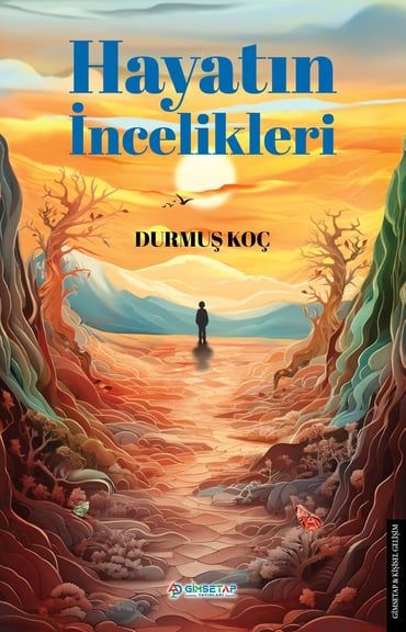 Hayatın İncelikleri - Gimsetap Yayınları Kitap