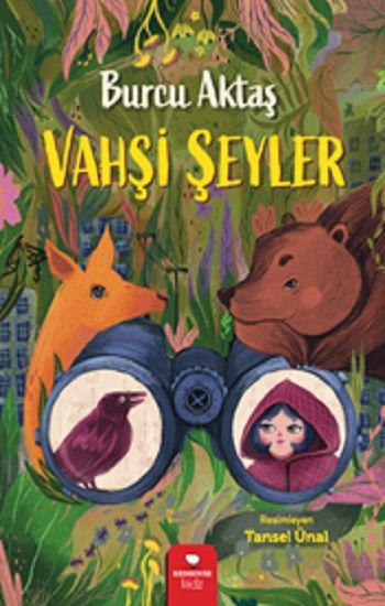 Vahşi Şeyler - Redhouse Kidz Yayınları Kitap