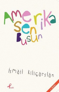 Amerika Sen Busun - Profil Kitap Kitap
