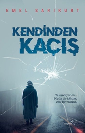 Kendinden Kaçış - Müptela Yayınevi Kitap