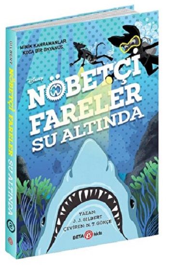 DİSNEY NÖBETÇİ FARELER SU ALTINDA - Beta Kids Kitap